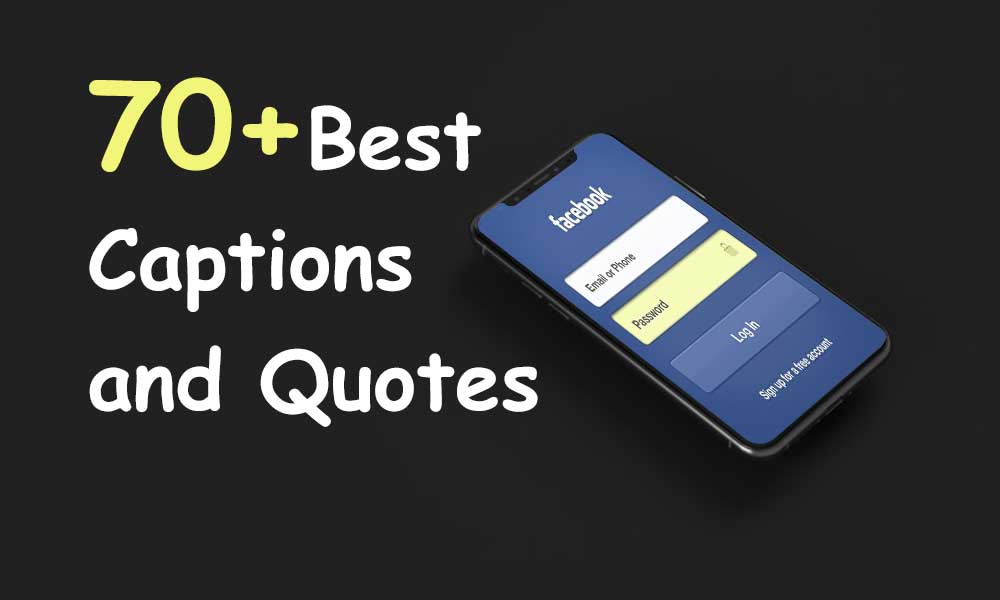 Best caption quotes for facebook dp or status